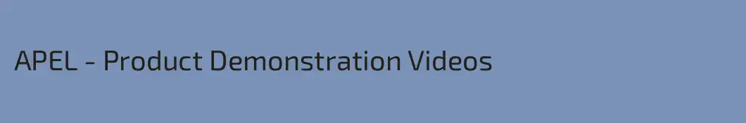 APEL - Product Demonstration Videos